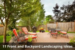 Image presents 11 Front and Backyard Landscaping Ideas